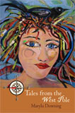 Tales from the West Pole. Marylu Downing