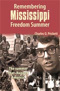 Charles Prickett-Remembering Mississippi Freedom Summer