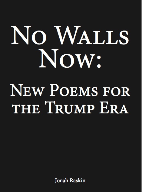 No Walls Now: New Poems for the Trump Era