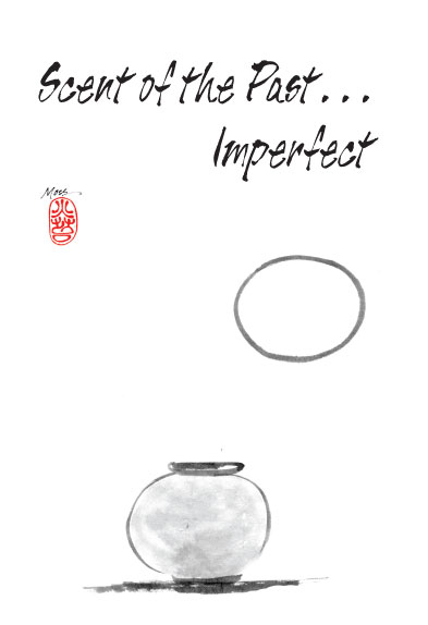 Scent of the Past Imperfect