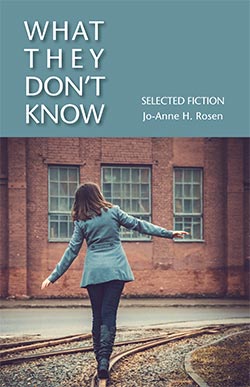 What They Don't Know: Selected Fiction
