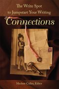 The Write Spot to Jumpstart Your Writing: Connections