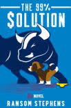 The 99% Solution. Ransom Stephens