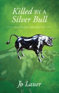 Killed by a Silver Bull