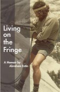 Living on the Fringe, a Memoir