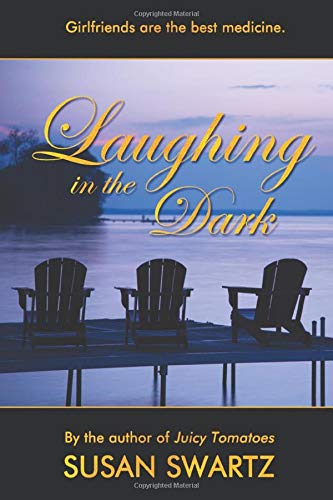 Laughing in the Dark