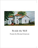 Beside the Well, Poems by Donna Emerson