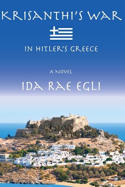 Krisanthi’s War: in Hitler’s Greece
