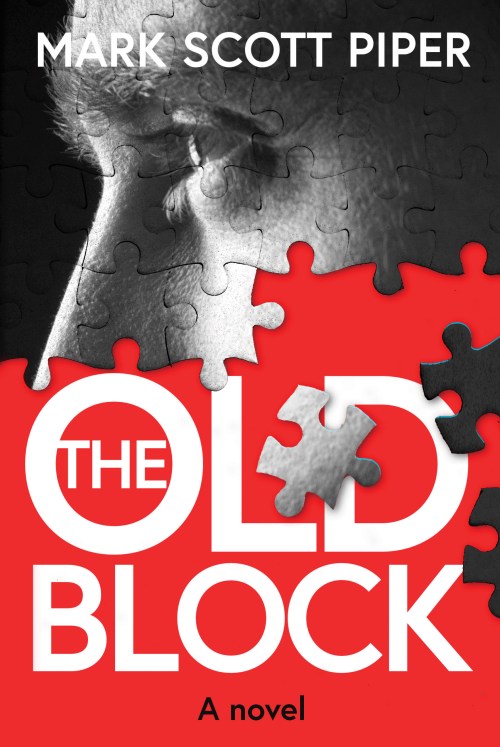The Old Block by Mark Scott Piper