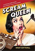Scream Queen Wray Cotterill