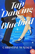 Tap Dancing at the Bluebird
