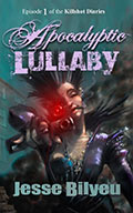 Apocalyptic Lullaby