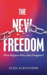 The New Freedom