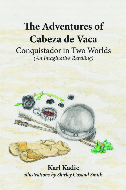 The Adventures of Cabeza de Vaca